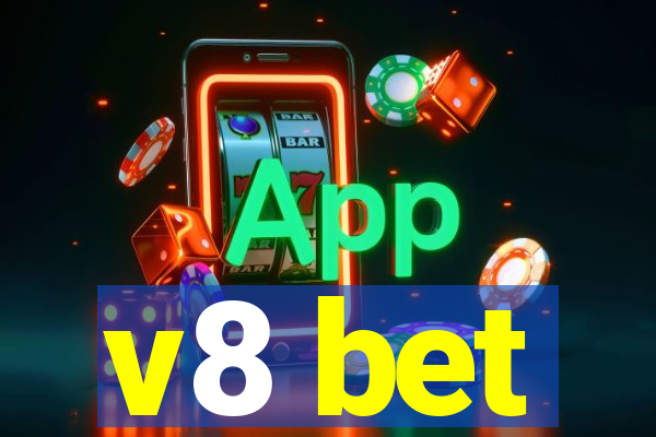 v8 bet